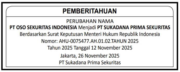 PT OSO Sekuritas Indonesia resmi berubah nama menjadi PT Sukadana Prima Sek...